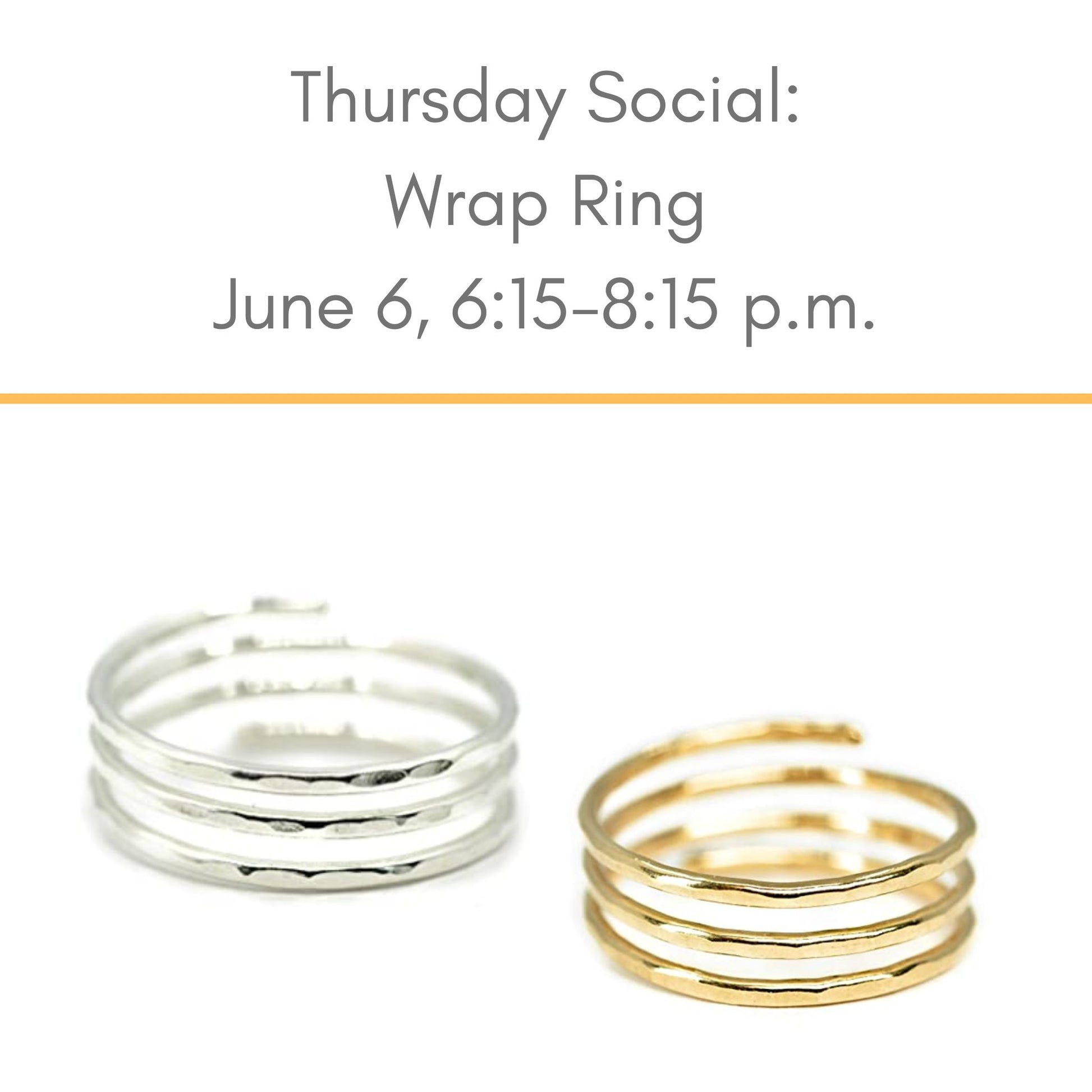 Wrap Ring Jewelry class June 6