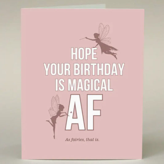 Birthday card Magical AF