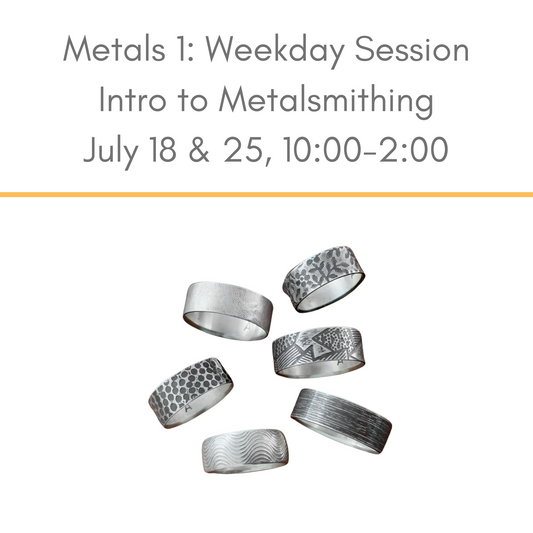 July Metals 1 weekday session 