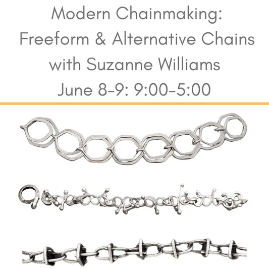 Modern chainmaking with Suzanne Williams June 8 and 9