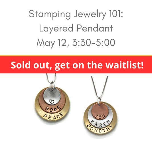 Stamping 101 Layered pendant class May 12